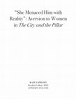 Research paper thumbnail of “She Menaced Him with Reality”: Aversion to Women in The City and  the Pillar