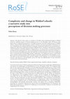 Research paper thumbnail of Complexity and change in Waldorf schools: a narrative study into perceptions of decision-making processes