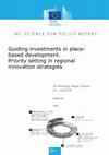 Research paper thumbnail of Guiding investments in place-based development. Priority setting in regional innovation strategies