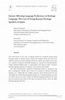 Research paper thumbnail of Factors Affecting Language Proficiency in Heritage Language: The Case of Young Russian Heritage Speakers in Spain