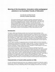 Research paper thumbnail of Blurring of the Boundaries: Innovative pedagogical practices in an Australian Faculty of Education