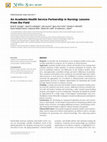 Research paper thumbnail of An Academic-Health Service Partnership in Nursing: Lessons From the Field