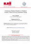 Research paper thumbnail of Uluslararası İlişkiler Disiplini ve Niteliksel Yöntem: Türkiye'de Göç Çalışmaları Örneği