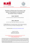 Research paper thumbnail of The Role of Democratic Governance and Indirect Expropriation in International Investment Treaty Violations