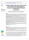 Research paper thumbnail of Suzhou industrial park and its role in the belt and road initiative: the great stone industrial park in Belarus