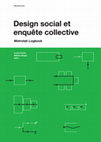 Research paper thumbnail of Design social et enquête collective : Les espaces d'accueil et de soins.