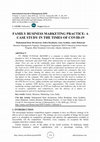 Research paper thumbnail of Family Business Marketing Practice: A Case Study in the Times of COVID-19