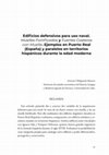 Research paper thumbnail of Edificios defensivos para uso naval: muelles fortificados y fuertes costeros con muelle: ejemplos en Puerto Real (España) y paralelos en territorios hispánicos durante la edad moderna