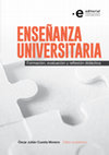 Research paper thumbnail of Libro Enseñanza Universitaria -Formación, Evaluación y Reflexión didáctica