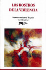 Research paper thumbnail of Los rostros de la violencia (2001)