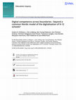 Research paper thumbnail of Digital competence across boundaries - beyond a common Nordic model of the digitalisation of K-12 schools?