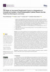 Research paper thumbnail of The Role of Ancestral Duplicated Genes in Adaptation to Growth on Lactate, a Non-Fermentable Carbon Source for the Yeast Saccharomyces cerevisiae