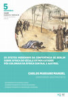 Research paper thumbnail of Os efeitos hodiernos da Conferência de Berlim sobre África do século XIX nos estados pós-coloniais da África Central e Austral