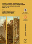 Research paper thumbnail of ESPAÑA-CHAMORRO, S.; ARRANZ SANTOS, R. & ROMERO MOLERO, A. (eds.) (2018) Colecciones, arqueólogos, instituciones y yacimientos en la España de los siglos XVIII al XX. Oxford