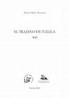 Research paper thumbnail of El Trajano de Itálica (Sevilla 2009)