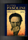 Research paper thumbnail of Poesia popolare – Poesia in forma di rosa – La religione del mio tempo – Trasumanar e organizzar, in Roberto Chiesi et al. (a c. di), Tutto Pasolini, Roma, Gremese, 2022, pp. 303-306, 330-332, 402