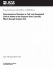 Research paper thumbnail of Determination of selenium in fish from designated critical habitat in the Gunnison River, Colorado, March through October, 2012