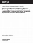 Research paper thumbnail of Determination of polychlorinated biphenyls, selected persistent organochlorine pesticides, and polybrominated flame retardants in fillets of fishes from the 2006 Missouri Department of Conservation Monitoring Programs