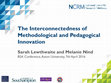 Research paper thumbnail of The Interconnectedness of Methodological and Pedagogical Innovation