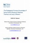 Research paper thumbnail of The Pedagogical Content Knowledge of Social Science Research Methods Teachers and Why it Matters