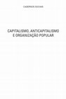 Research paper thumbnail of Capitalismo, Anticapitalismo e Organização Popular (Brasil, UP-RJ, MTD-RJ, pb)