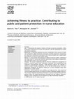 Research paper thumbnail of Achieving fitness to practice: Contributing to public and patient protection in nurse education