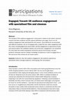 Research paper thumbnail of Engaged/Vacant: UK Audience Engagement with Specialised Film and Cinemas