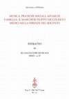 Research paper thumbnail of Musica, pratiche sociali, affari di famiglia: il marchese Filippo Niccolini e i Medici nella Firenze del Seicento, «Il Saggiatore musicale», anno XXVII, 2020, n. 2, pp. 201-231.