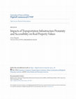 Research paper thumbnail of Impacts of Transportation Infrastructure Proximity and Accessibility on Real Property Values