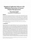 Research paper thumbnail of Mapping of Application Software to the Multimedia Instructions of GeneralPurpose Microprocessors