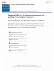 Research paper thumbnail of Ravaging SARS-CoV-2: rudimentary diagnosis and puzzling immunological responses