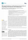 Research paper thumbnail of The Spatial Distribution and Morphological Characteristics of Chum Salmon (Oncorhynchus keta) in South Korea