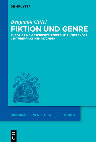 Research paper thumbnail of Fiktion und Genre. Theorie und Geschichte referenzialisierender Lektürepraktiken 1870–1910