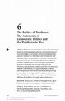 Research paper thumbnail of The Politics of Parrhesia:The Autonomy of Democratic Politics and the Parrhesiastic Pact