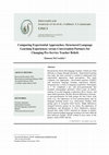 Research paper thumbnail of Comparing Experiential Approaches: Structured Language Learning Experiences versus Conversation Partners for Changing Pre-Service Teacher Beliefs