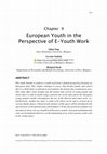 Research paper thumbnail of European Youth in the Perspective of E-Youth Work