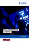 Research paper thumbnail of Youth and corruption in Hungary