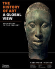 Research paper thumbnail of The History of Art: A Global View Prehistory to the Present