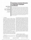 Research paper thumbnail of Consistency constraint allocation in augmented lagrangian coordination