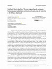 Research paper thumbnail of Instituto Meira Mattos: 10 anos capacitando recursos humanos e produzindo conhecimento em prol do Exército e da Defesa Nacional