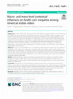 Research paper thumbnail of Macro- and meso-level contextual influences on health care inequities among American Indian elders