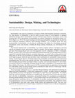 Research paper thumbnail of Sustainability: Design, Making, and Technologies