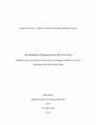 Research paper thumbnail of An Analogous Transgression of the Love Laws: Applying Freud’s psychoanalytic literary theory on Esthappen and Rahel’s incestuous relationship in The God of Small Things