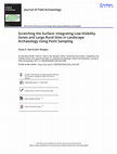 Research paper thumbnail of Scratching the Surface: Integrating Low-Visibility Zones and Large Rural Sites in Landscape Archaeology Using Point Sampling (T.D. Stek, J. Waagen), Journal of Field Archaeology 47.3 (2022)