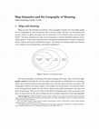 Research paper thumbnail of Map Semantics and the Geography of Meaning