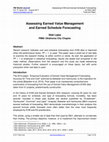 Research paper thumbnail of Assessing Earned Value Management and Earned Schedule Forecasting