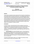 Research paper thumbnail of Applying Statistical Forecasting of Project Duration to Earned Schedule-Longest Path