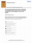 Research paper thumbnail of Re-conceptualising education policy trajectories in a globalised world: lessons from a multi-level comparison of accountability in France and Quebec