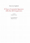 Research paper thumbnail of Il Tasso e le poetiche figurative della fine del Cinquecento