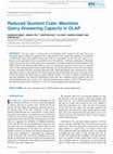 Research paper thumbnail of Reduced Quotient Cube: Maximize Query Answering Capacity in OLAP